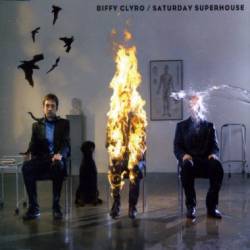 Biffy Clyro : Saturday Superhouse